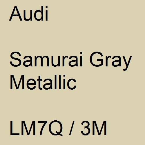 Audi, Samurai Gray Metallic, LM7Q / 3M.